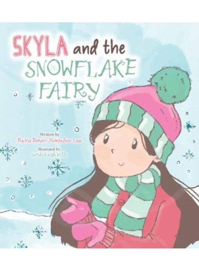 Skyla and the Snowflake Fairy - Paperback