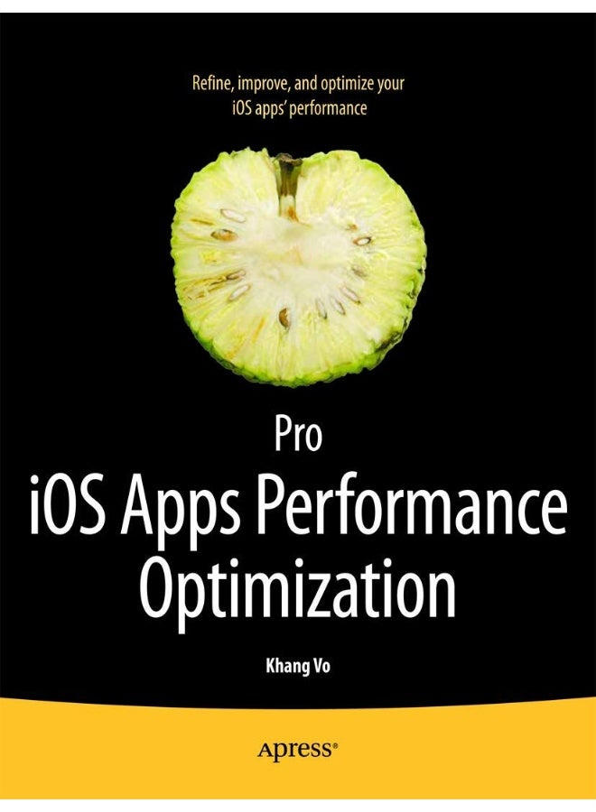 Pro iOS Apps Performance Optimization 