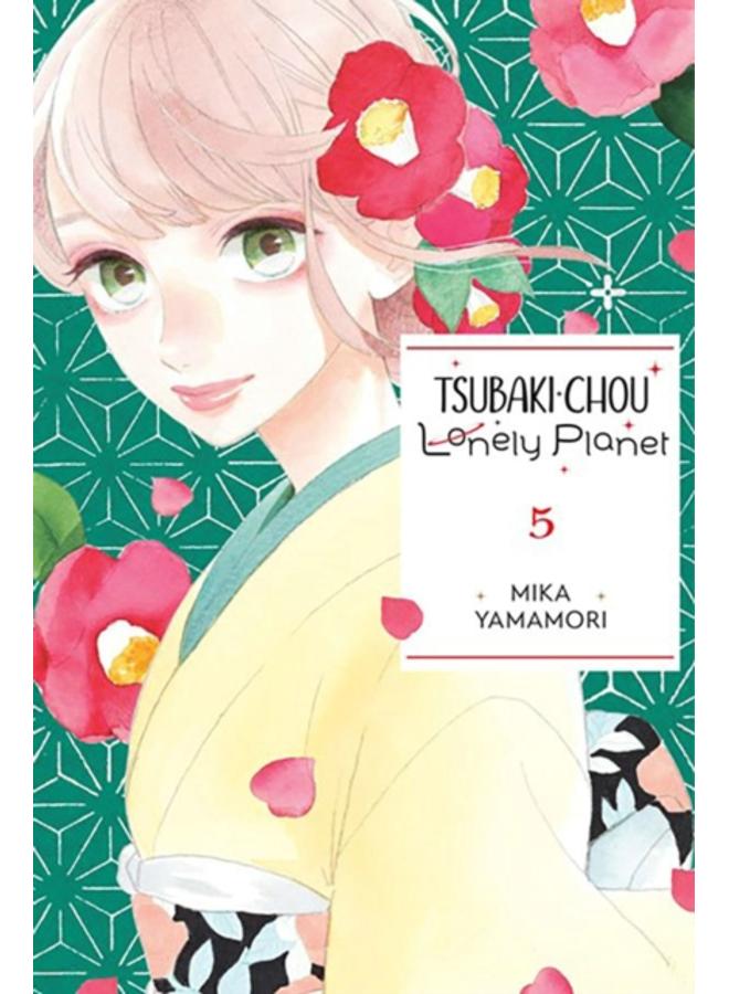Tsubaki-chou Lonely Planet, Vol. 5