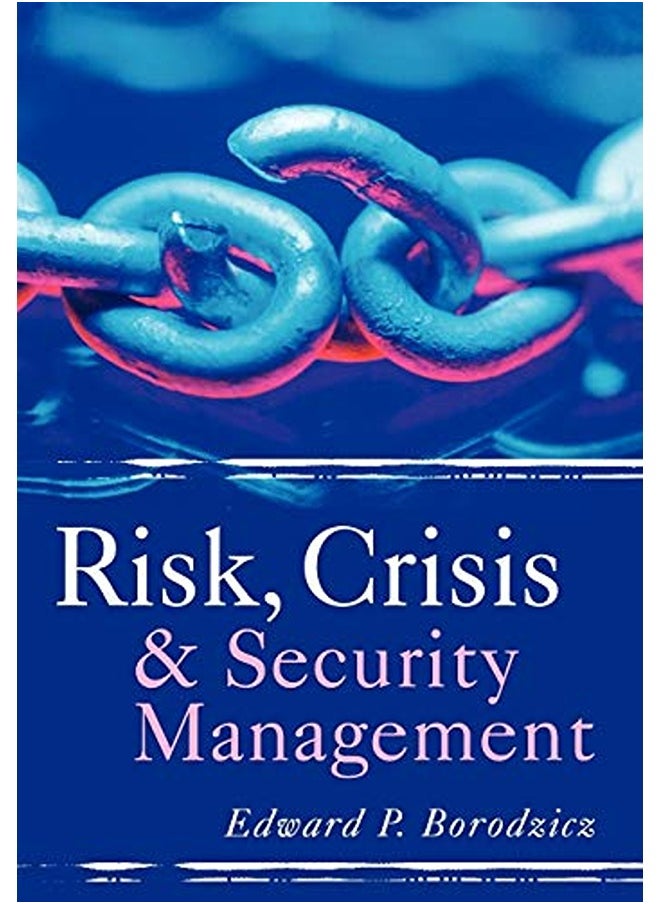 John Wiley & Sons Risk Crisis And Security Management 
