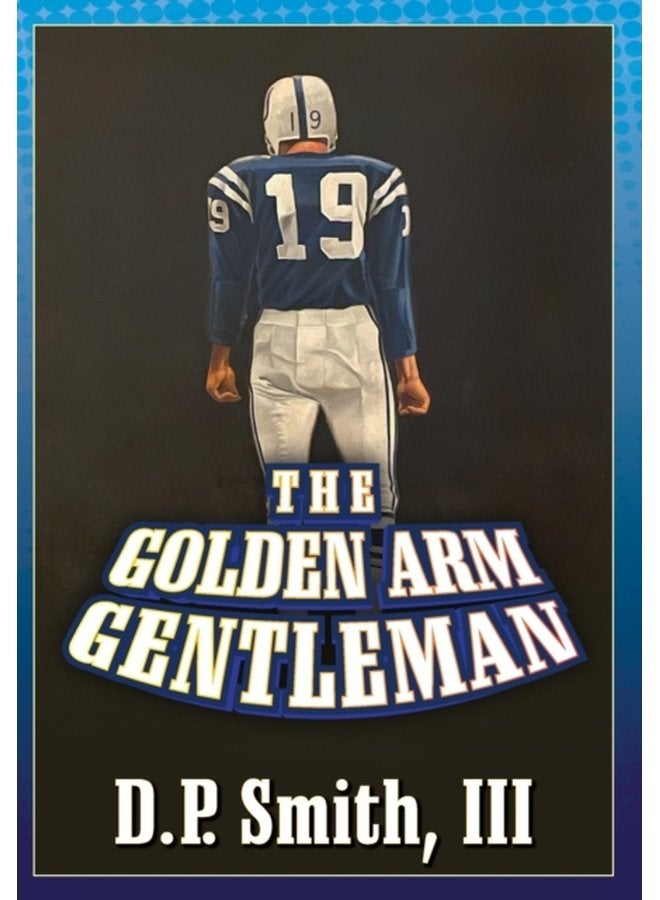 The Golden Arm Gentleman - Hardback