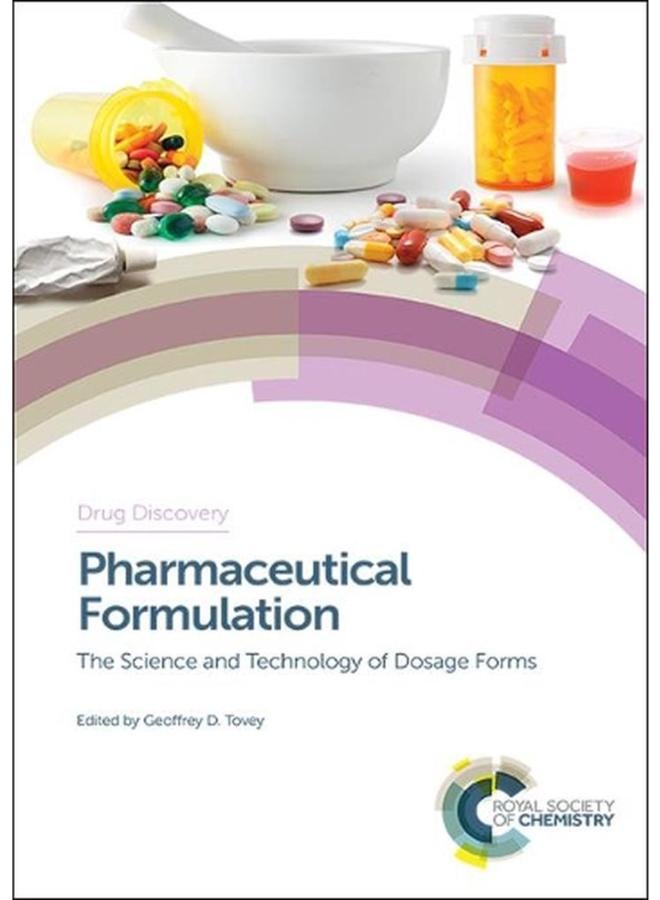 Pharmaceutical Formulation  The Science and Technology of Dosage Forms  Ed   1 