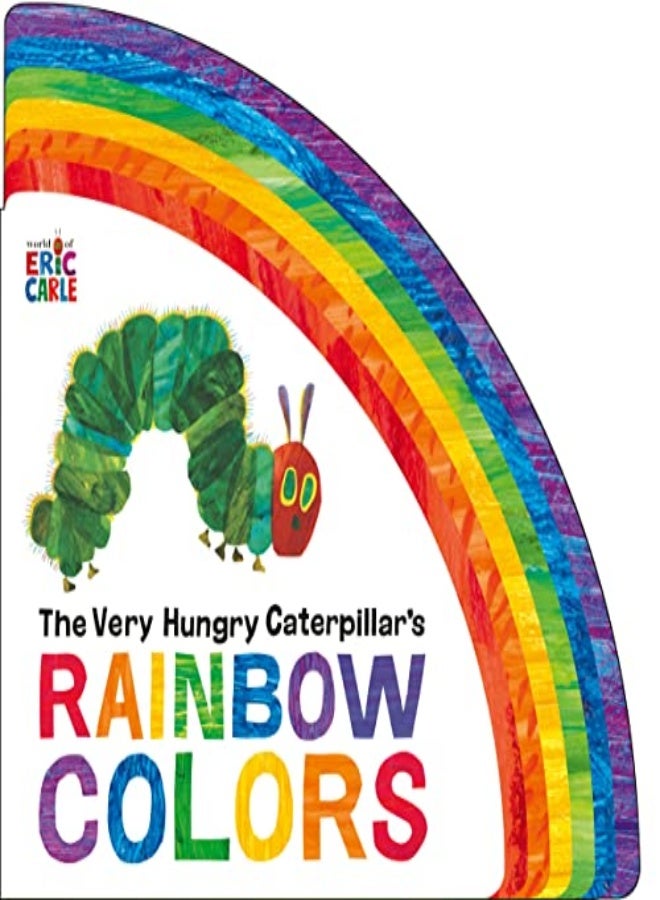 VERY HUNGRY CATERPILLARS RAINBOW COLORS 