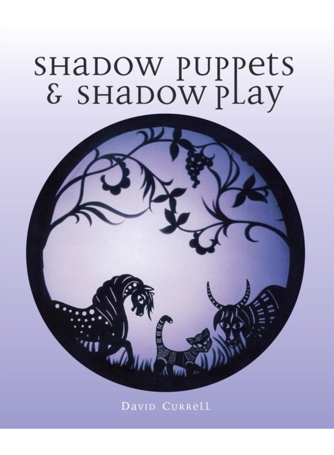 Shadow Puppets and Shadow Play - Paperback
