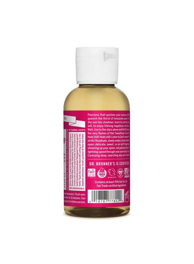 Dr. Bronner's Pure Castile Liquid Soap (Rose 2 Ounce) Made With Organic Oils 18 In 1 Uses Face Body Hair Laundry Pets And Dishes Concentrated Vegan Non Gmo - Image 2