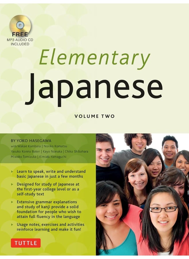 Elementary Japanese Volume Two: This Intermediate Japanese Language Textbook Exper 