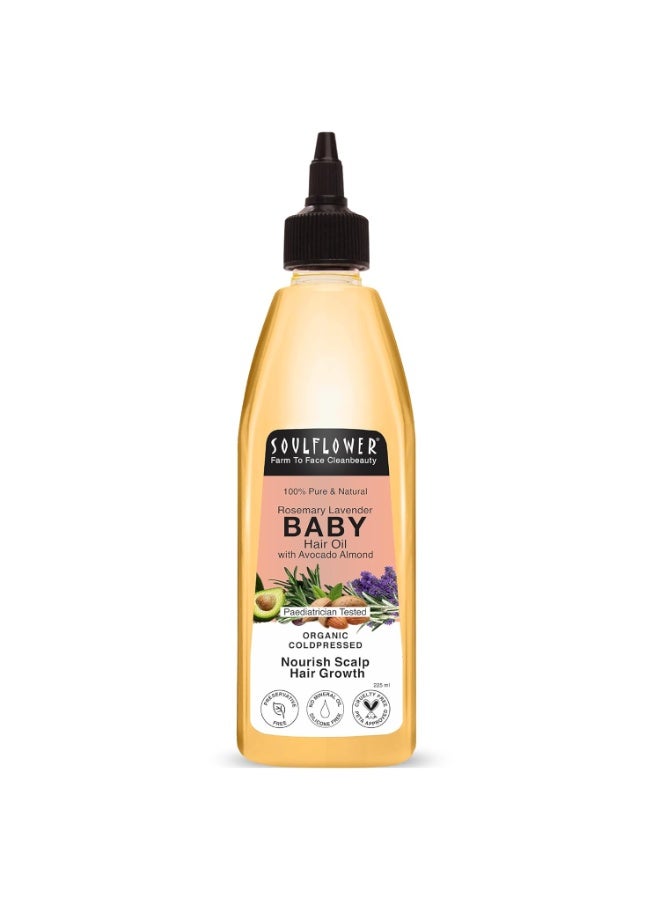 Soulflower Rosemary Baby Hair Oil for Hair Growth, 100% Pure & Natural Organic, Nourishment with Avocado, Coconut, Olive & Almond Oils, Dermatologist & Pediatrician Tested for Healthy Scalp, 225ml - Image 1