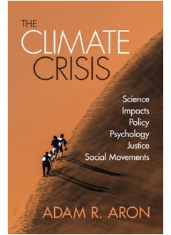 The Climate Crisis: Science, Impacts, Policy, Psychology, Justice, Social Movements  - Image 2