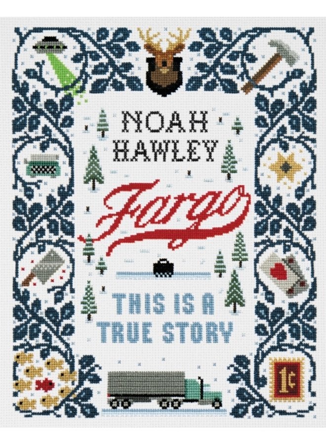 Fargo This Is a True Story - Hardback