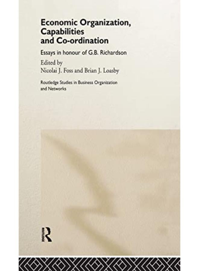 Economic Organization, Capabilities and Coordination