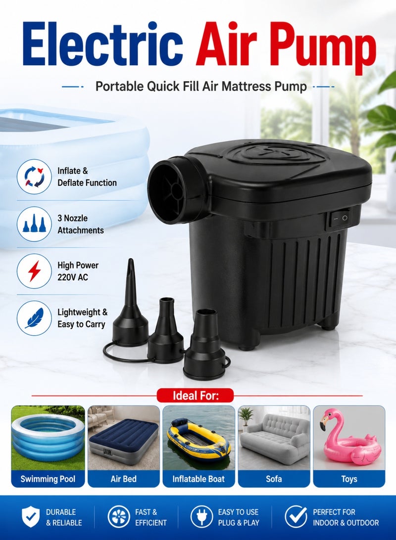 Electric Air Pump with 3 Nozzles - Portable Quick Fill Air Mattress Pump for Inflate & Deflate, Home & Outdoor High Power 220V AC Air Pump for Swimming Pool, Air Bed, Inflatable Boat, Sofa & Toy