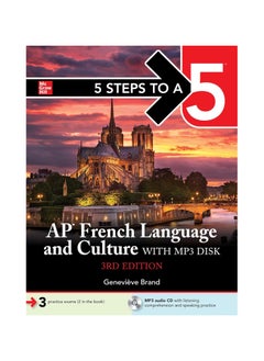 5 Steps to a 5 AP French Language and Culture with MP3 disk 3ed 3RD