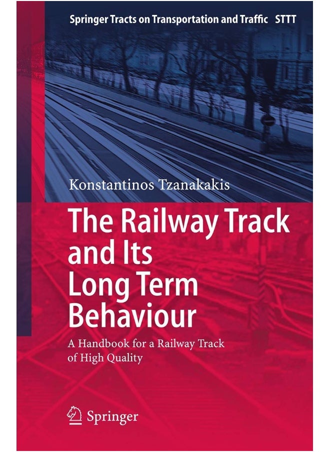 null - The Railway Track and Its Long Term Behaviour: A Handbook for a Railway Track of High Quality - Image 1