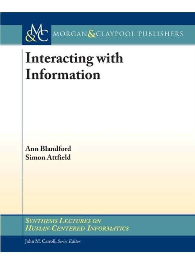 Interacting with Information 