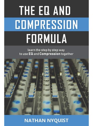 The Eq and Compression Formula: Learn the Step by Step Way to Use Eq and Compression Together - pzsku/Z1CB377AD6C601F79AD99Z/45/1749824255/7ed77f91-20a0-461a-aa70-a5dbf281248c