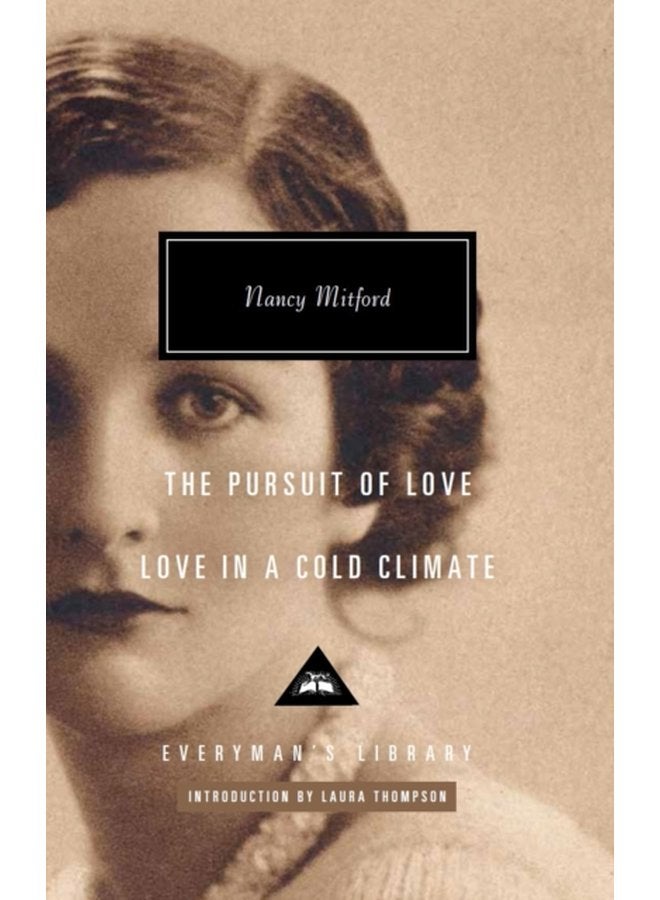 Love in a Cold Climate The Pursuit of Love - Hardback