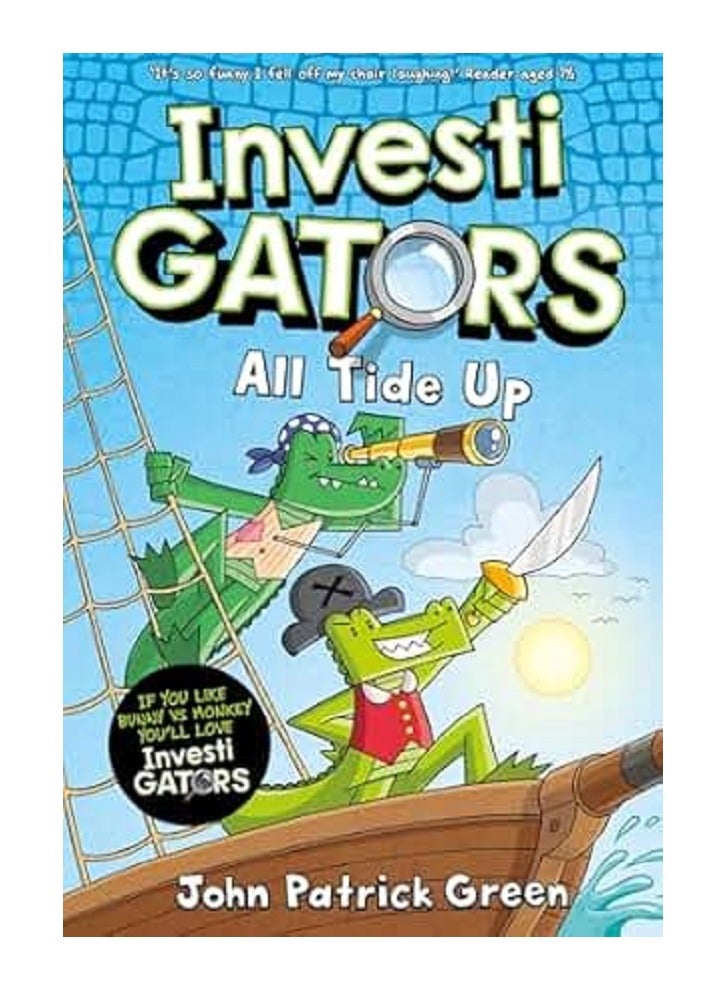 InvestiGators: All Tide Up 