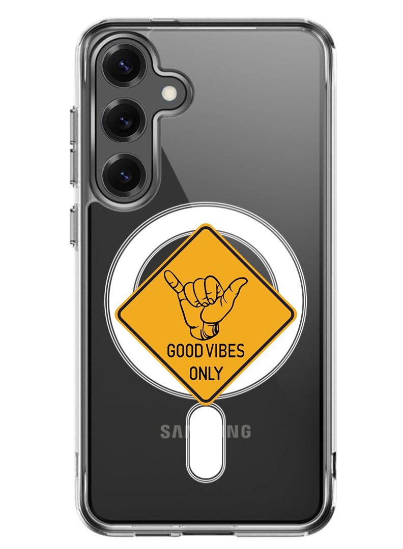 Theodor Magnetic Case for Samsung Galaxy S25 6.2-inch Compatible with MagSafe Wireless Charging, Shockproof Phone Bumper Cover Good Vibes - Image 1