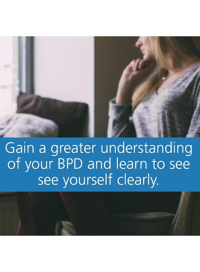 The Borderline Personality Disorder Workbook: An Integrative Program to Understand and Manage Your BPD - Image 5