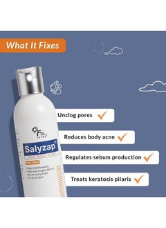 FIXDERMA 2% Salicylic Acid Salyzap Body Wash For Acne Non Foaming Exfoliant Acne On Back Upper Arms And Other Affected Body Parts Pimples Clean Pores Suitable For Acne Prone Skin 200Ml  - Image 4