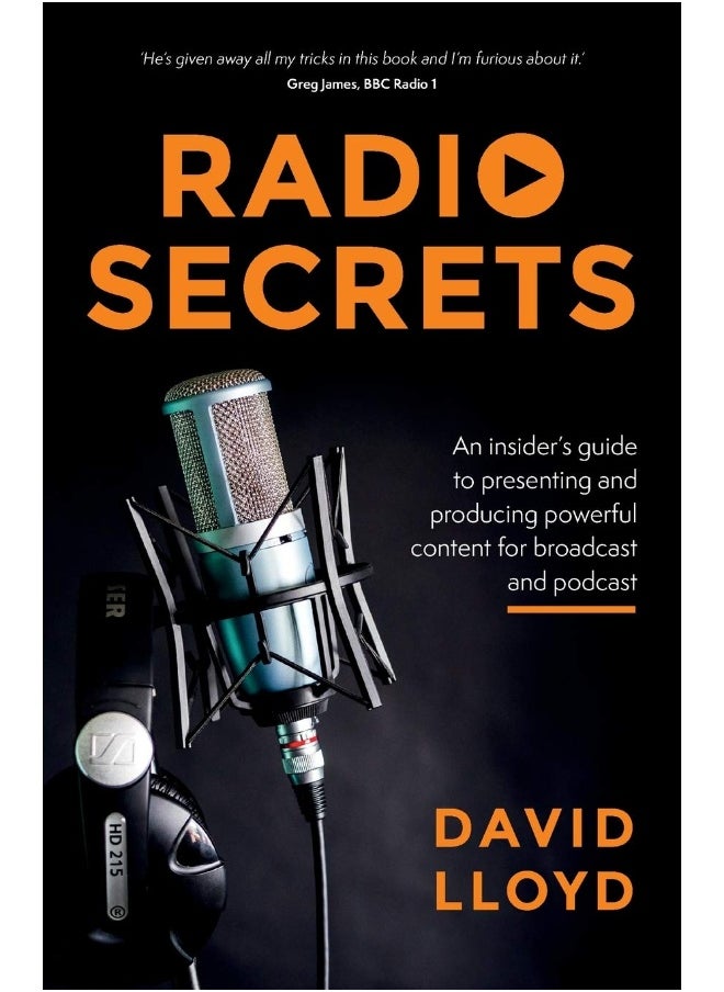Rethink Press Radio Secrets: An insider’s guide to presenting and producing powerful content for broadcast and podcast 