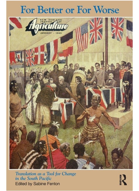 For Better or for Worse: Translation as a Tool for Change in the South Pacific