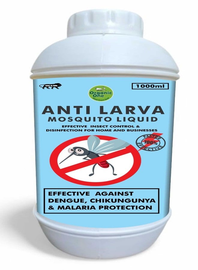 Anti Larva Mosquito Liquid 1000ml Faster and Effective Against Dengue, Malaria & Chikungunya Causing Mosquitos