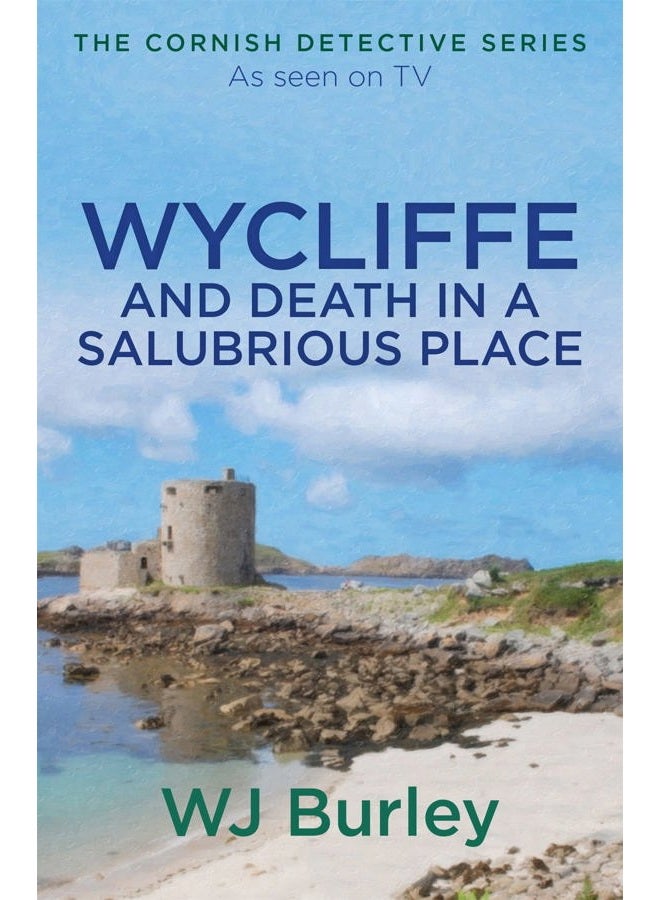 Wycliffe and Death in a Salubrious Place