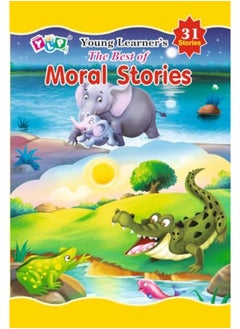 The Best Of Moral Stories 