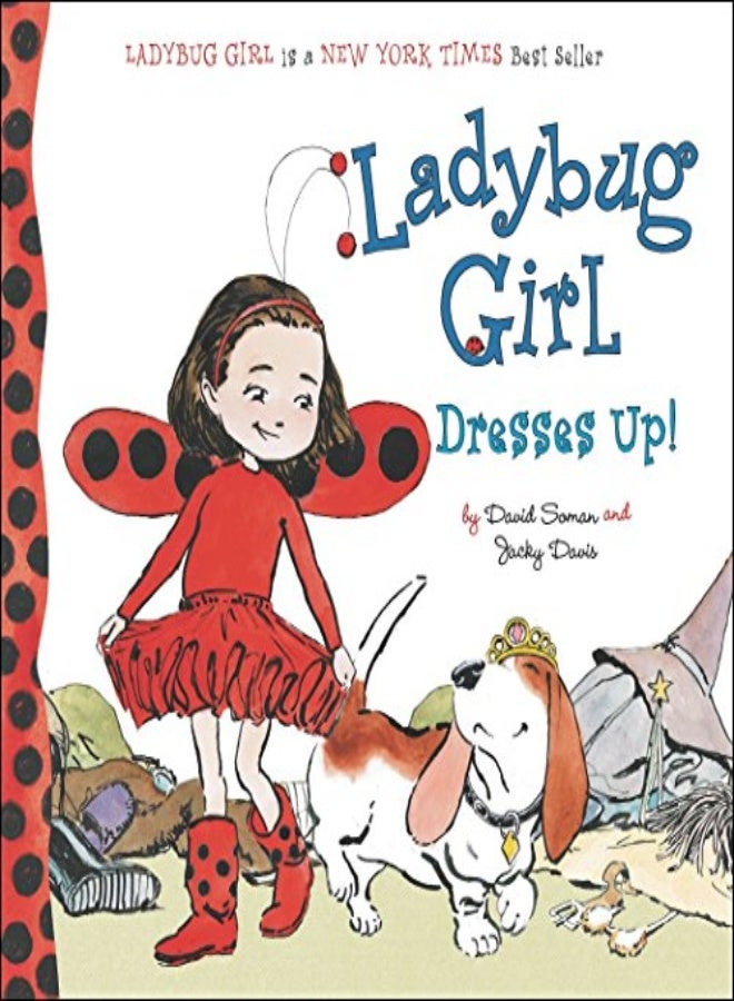 Ladybug Girl Dresses Up by Soman, David - Davis, Jacky Paperback 