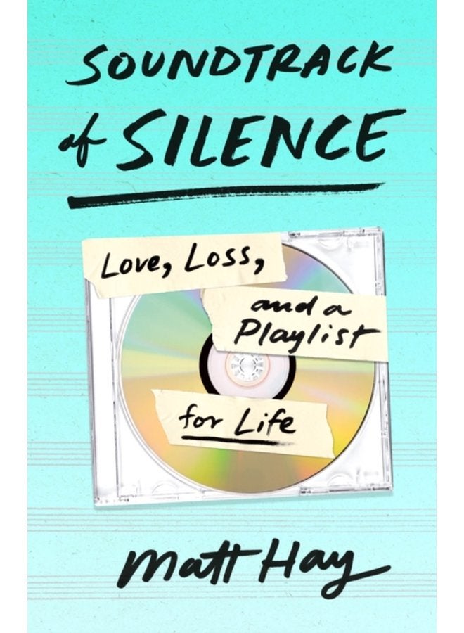 Soundtrack of Silence - Hardback