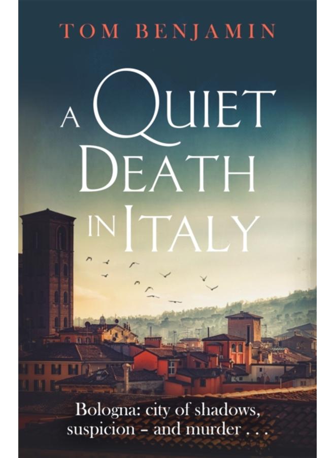 A Quiet Death in Italy 
