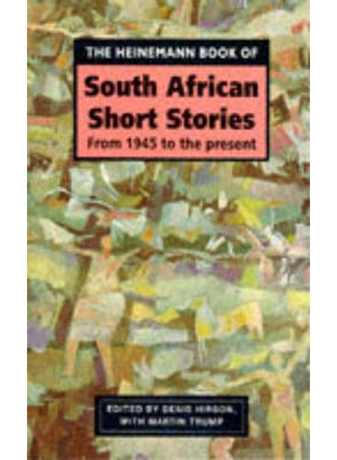 The Heinemann Book of South African Short Stories 