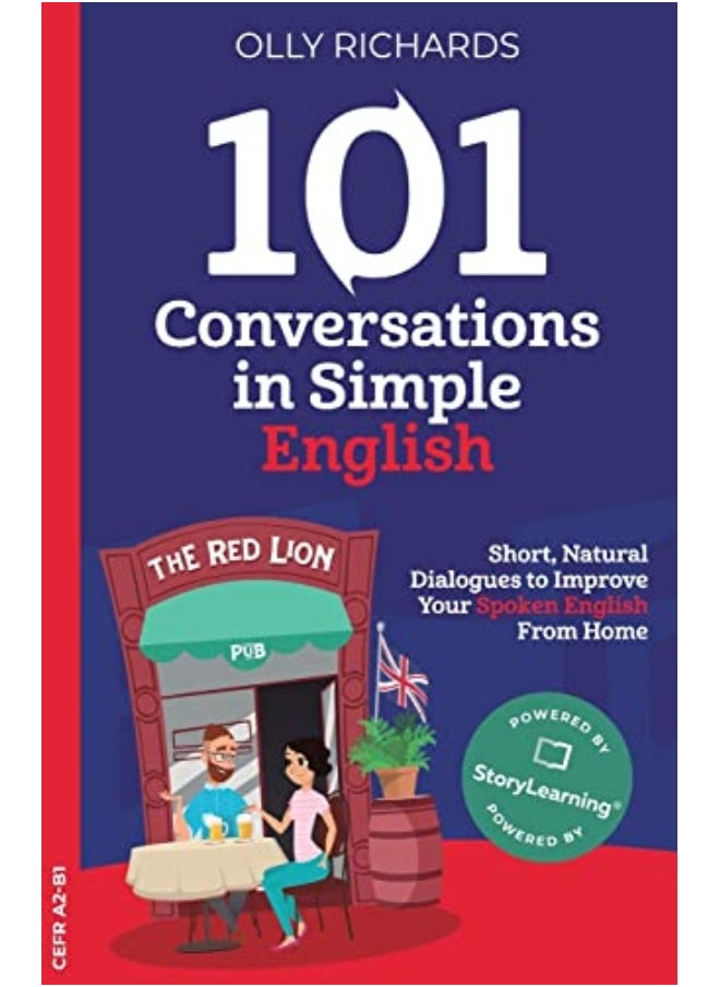 101 Conversations In Simple English Short Natural Dialogues To Boost Your Confidence And Improve You 