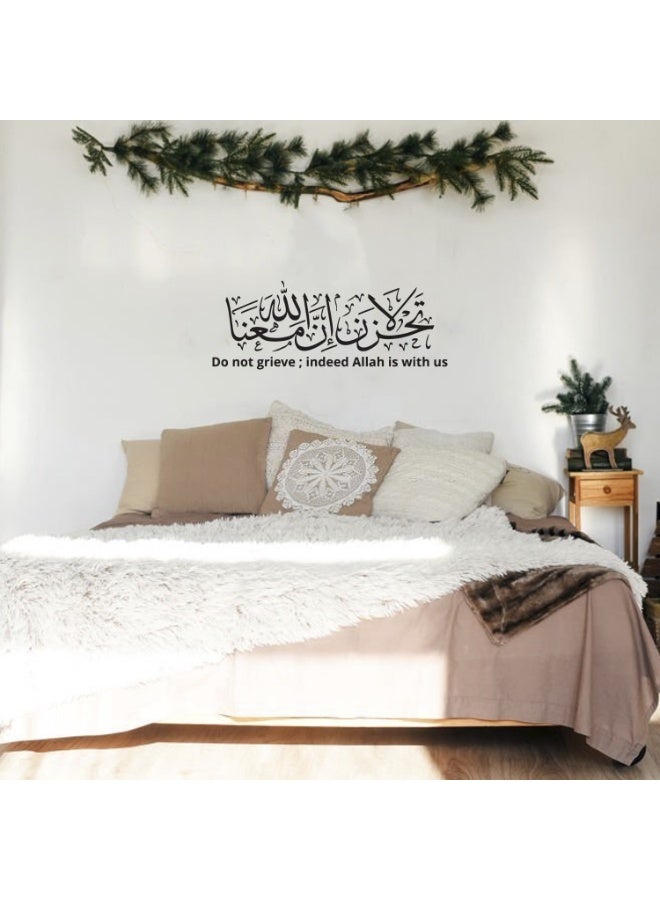 MAXPIX LLC Do not Grieve; Indeed Allah is with us Stickers For Wall Art | Vinyl Stickers Decal | Vinyl Decals |Die Cut Stickers | Quran Quotes |Vinyl Graphics | Lettering Stickers | Quran Ayat |Size: 79x30 cm - Image 2