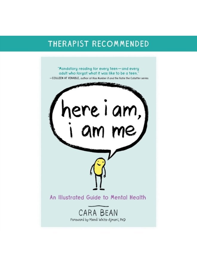 Here I Am I Am Me An Illustrated Guide to Mental Health - Paperback