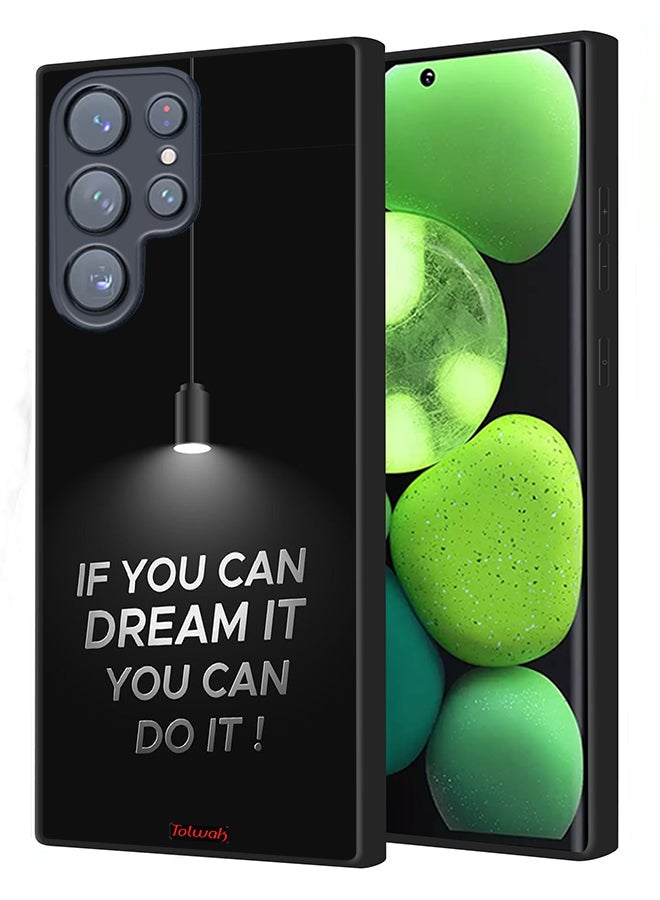 Tolwak Samsung Galaxy S22 Ultra 5G Protective Case Cover If You Can Dream It You Can Do It - Image 1