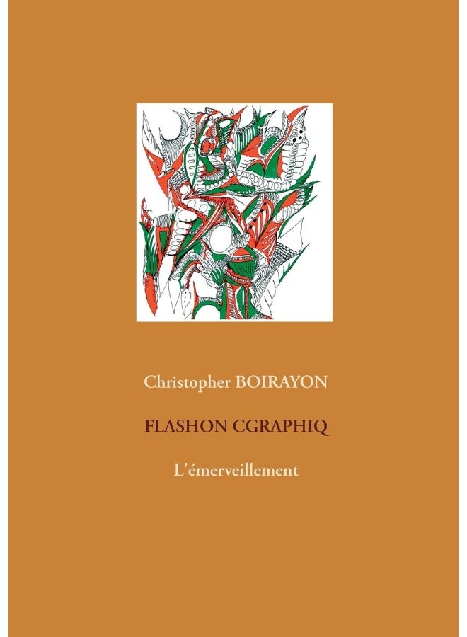 Flashon Cgraphiq: L'émerveillement