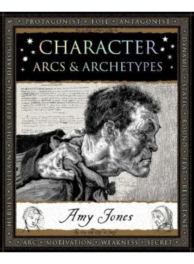 Character Arcs and Archetypes - Paperback