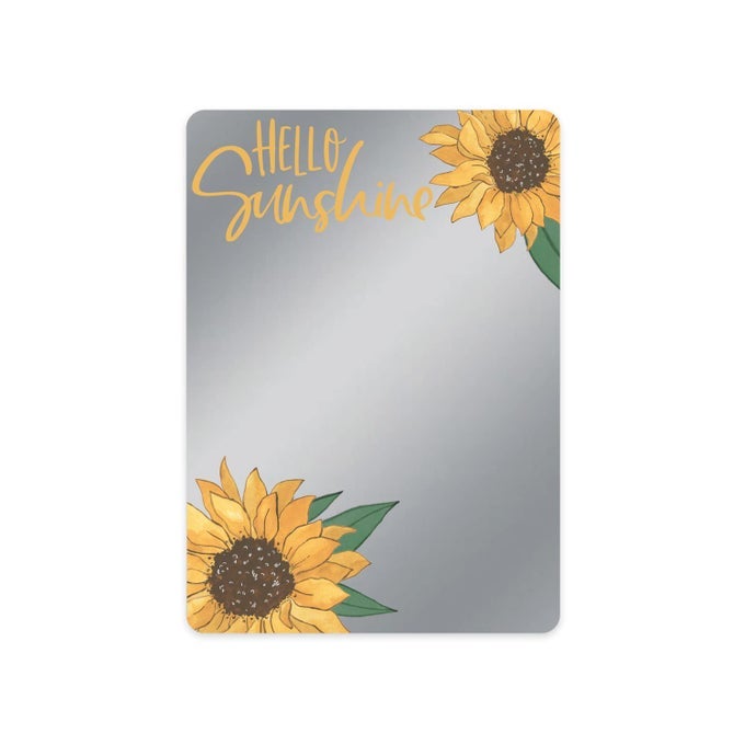 HELLO SUNSHINE MAGNETIC MIRROR 5 X 7 SHATTERPROOF SCHOOL LOCKER ACCESSORYTEEN GIRL SUNFLOWER DECORBEAUTIFUL SUNFLOWER MIRRORMADE IN THE USA