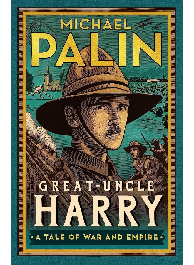 Great-Uncle Harry: A Tale of War and Empire