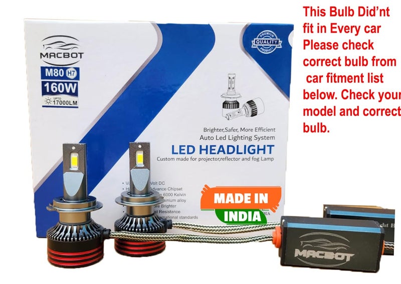 MACBOT H7 Type LED Headlight Bulb 160 Watt M80-H7, with 2-Year Replacement Warranty - Made in India for Cars (80 Watt Each Bulb) Super Bright White Light, Easy Installation, Long-lasting Performance - Image 2