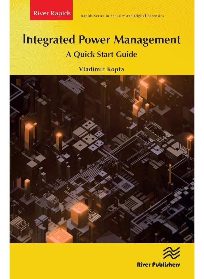 Integrated Power Management: A Quick Start Guide