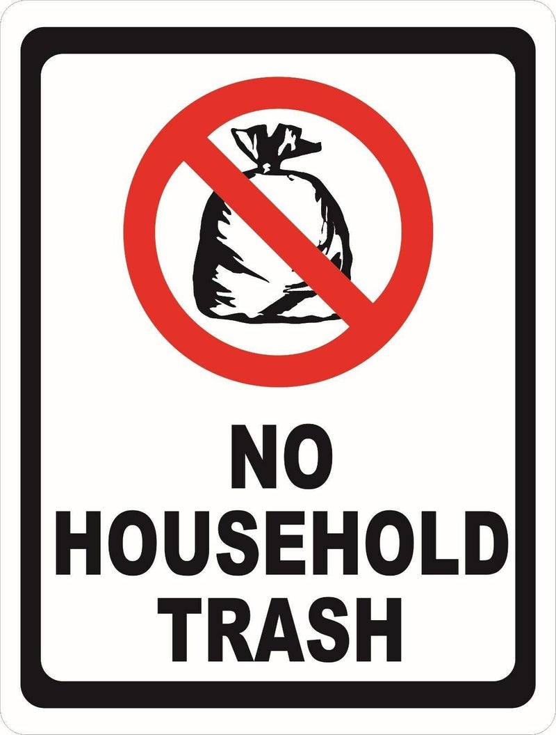 ZMKDLL No Household Trash Metal Sign Garbage Dumpster Rules Refuse Cans 12x8
