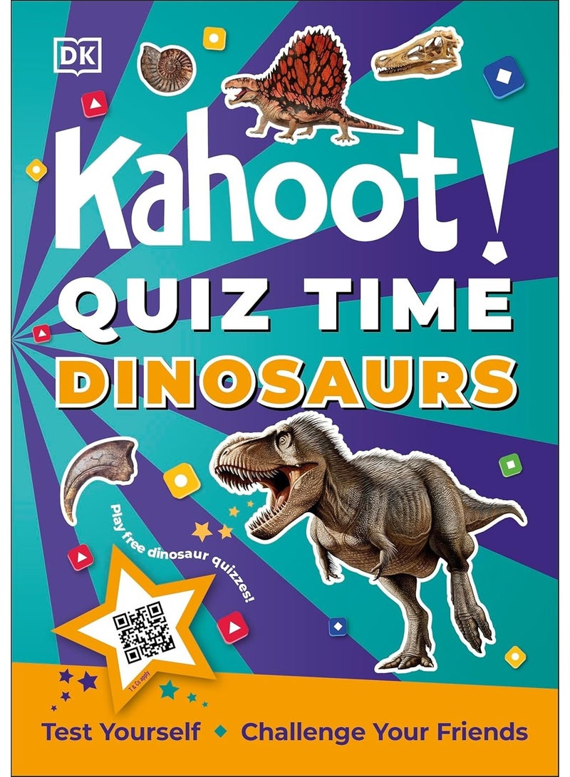 Kahoot! Quiz Time Dinosaurs: Test Yourself Challenge Your Friends        250 Trivia Questions (with QR Codes Inside for 150 Interactive Bonus Questions) – Educational Kids Quiz Book
