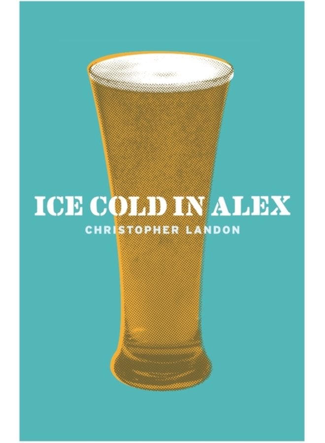 Ice Cold in Alex - Paperback