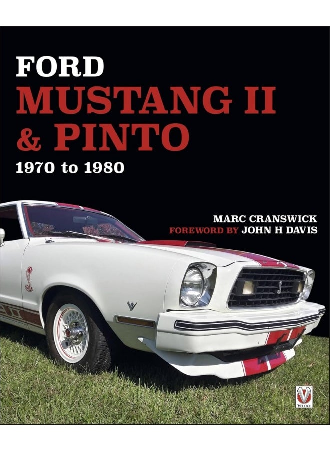 Ford Mustang II & Pinto 1970 to 80 