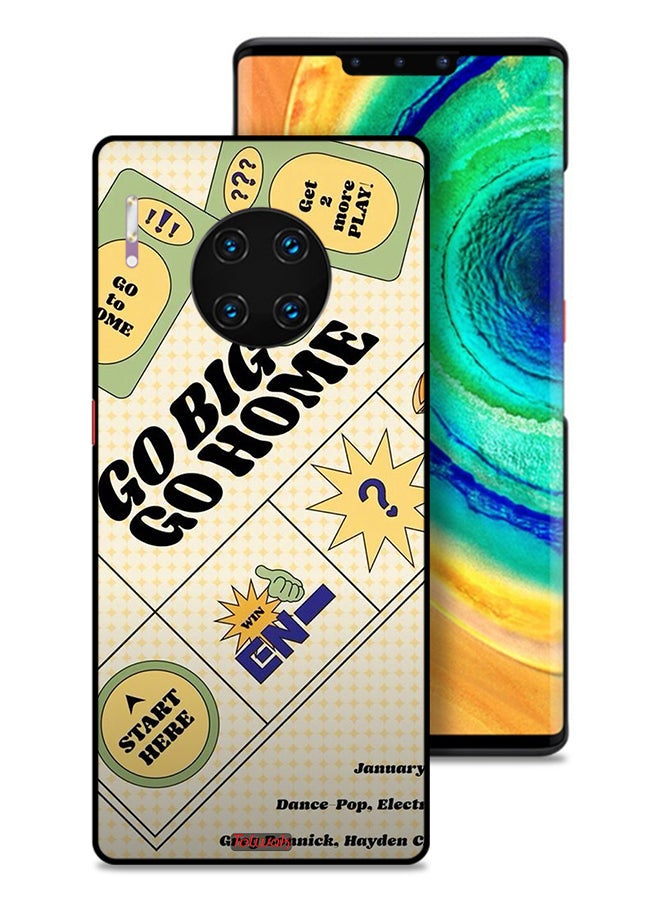 Tolwak Huawei Mate 30 Pro 4G Protective Case Cover Go Big Or Go Home - Image 1