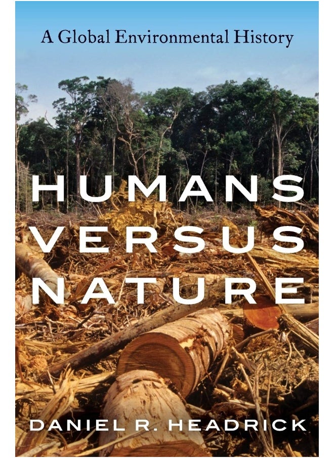 null - Humans versus Nature: A Global Environmental History - Image 1
