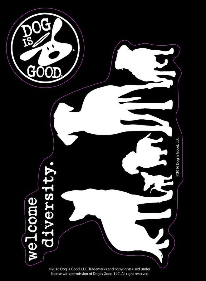 Enjoy It Dog is Good Welcome Diversity Car Sticker, Outdoor Rated Vinyl Sticker Decal for Windows, Bumpers, Laptops or Crafts - Image 4